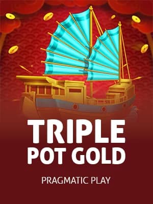Triple Pot Gold