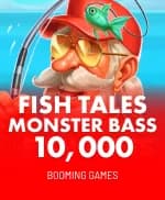 Fish Tales Monster Bass 10,000