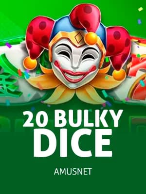 20 Bulky Dice
