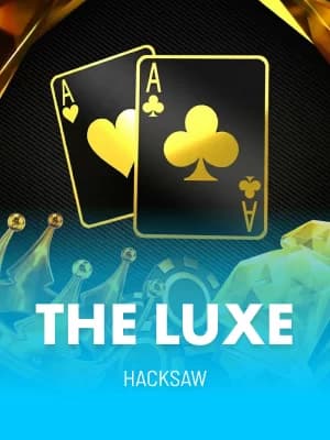 The Luxe™