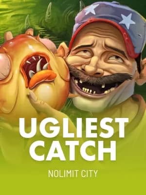 Ugliest Catch