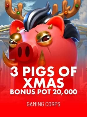 3 Pigs of Xmas Bonus Pot 20,000