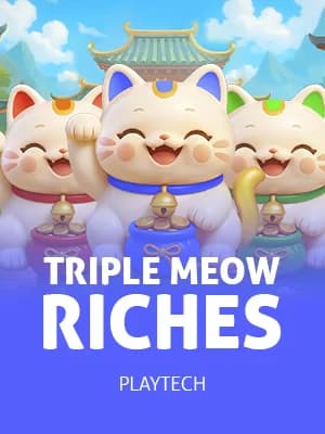 Triple Meow Riches™