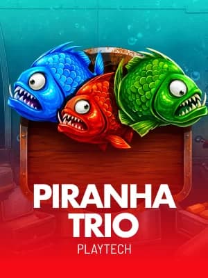 Piranha Trio