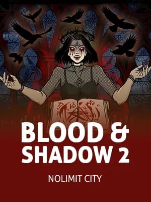 Blood & Shadow 2