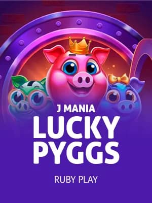 J Mania Lucky Pyggs