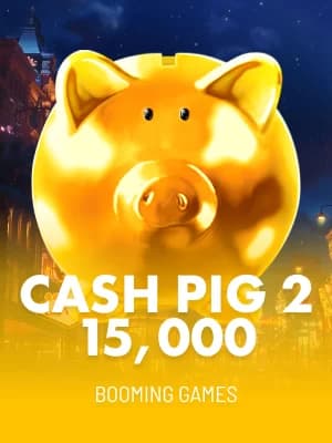 Cash Pig 2 15,000