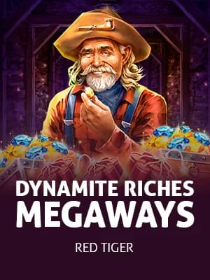Dynamite Riches Megaways