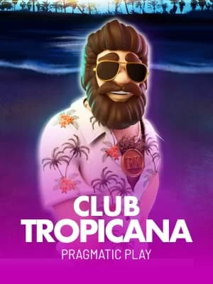 Club Tropicana™