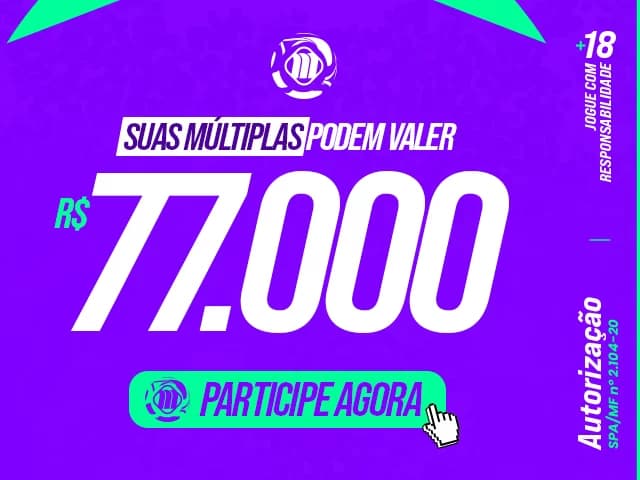 77 MIL em apostas grátis